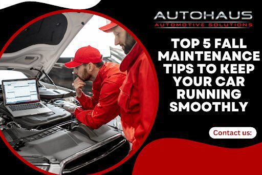 Maintenance Tips to Keep Your Car Running Smoothly